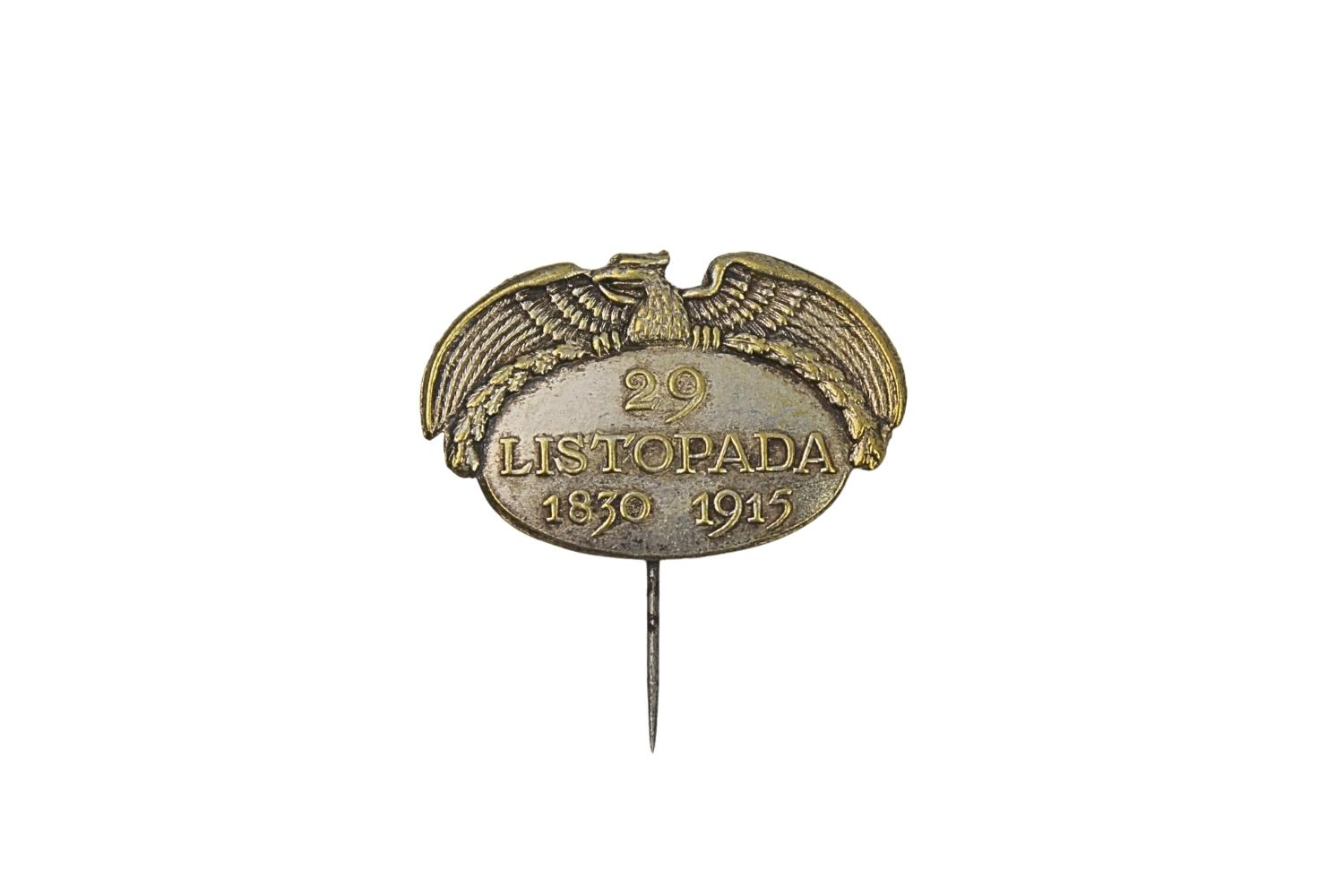 II RP Przypinka 29 Listopada 1830-1915