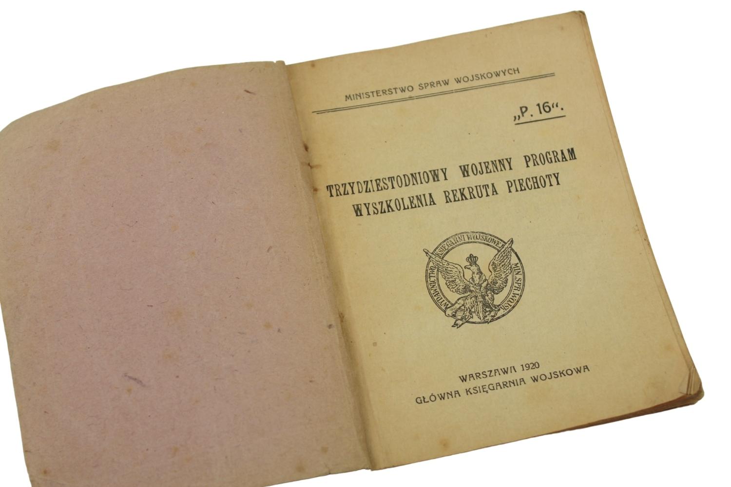 Wojenny program wyszkolenia rekruta piechoty Warszawa 1920