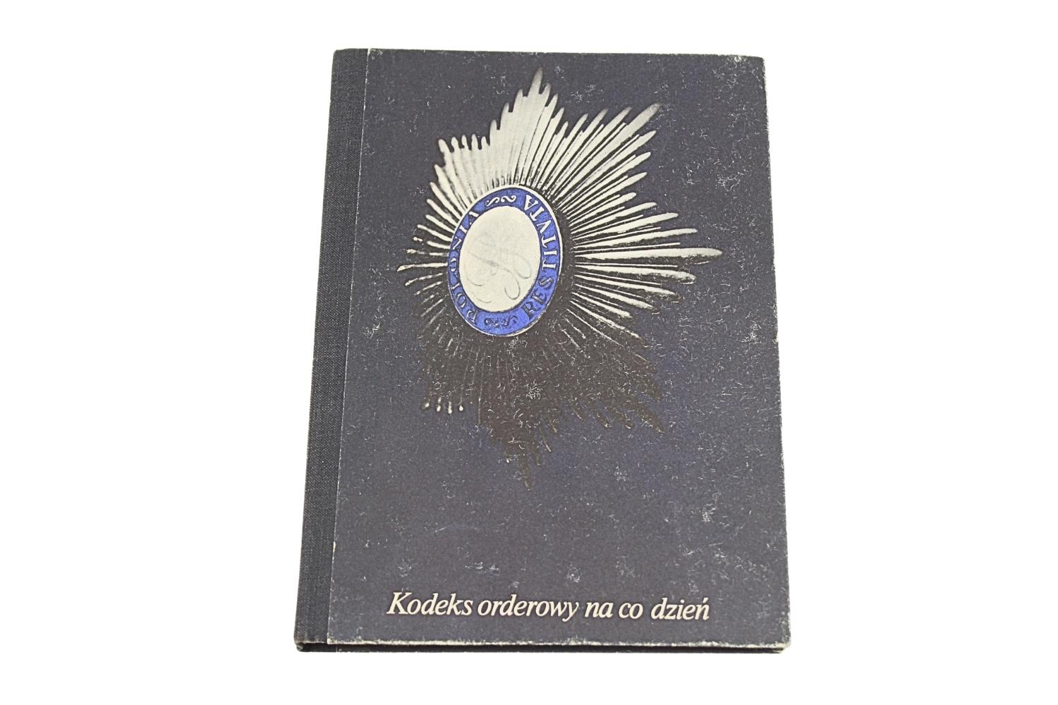 Kodeks orderowy na co dzień